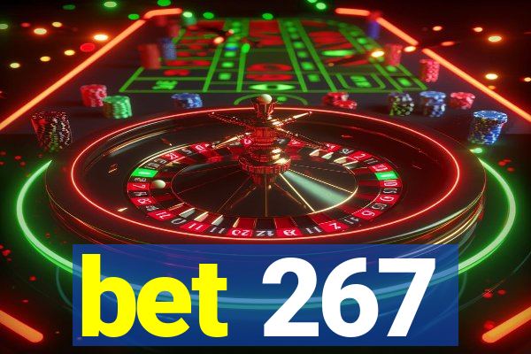 bet 267